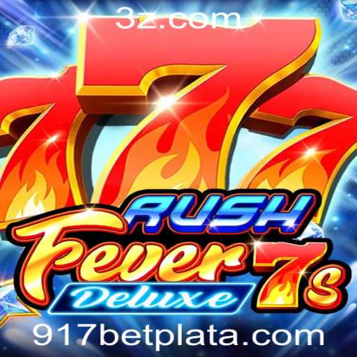 Descubra o Mundo Empolgante de RushFever7sDeluxe na Plataforma 917 Bet